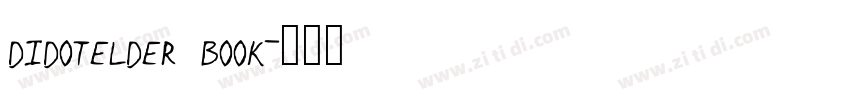 didotelder book字体转换